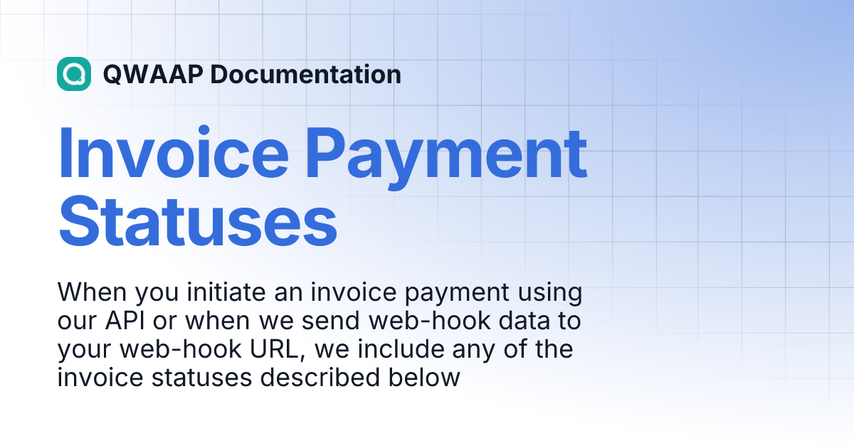 Invoice Payment Statuses | QWAAP Documentation